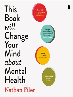 cover image of This Book Will Change Your Mind About Mental Health